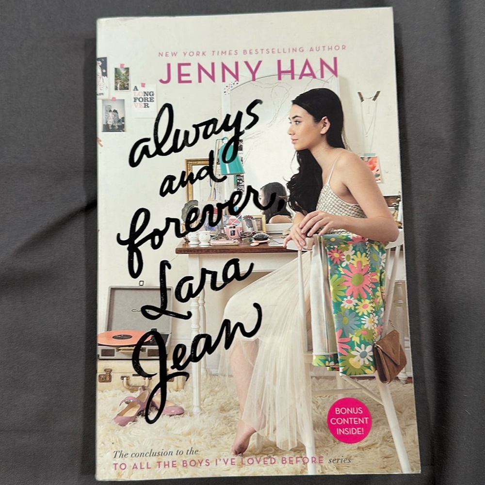 Book called “ Always and Forever Lara Jean”